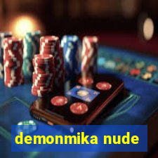 demonmika nude